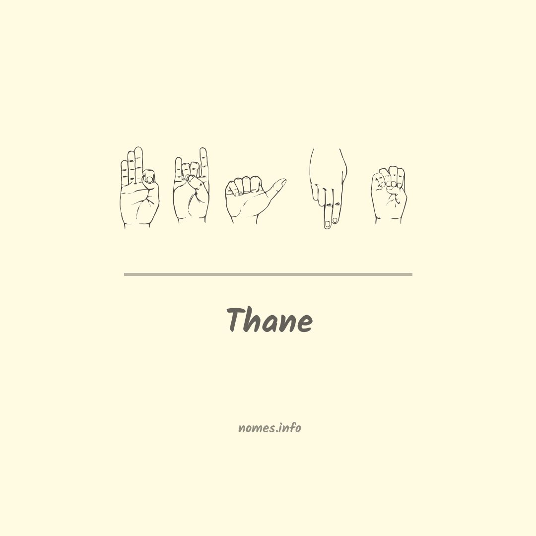 Thane em Libras