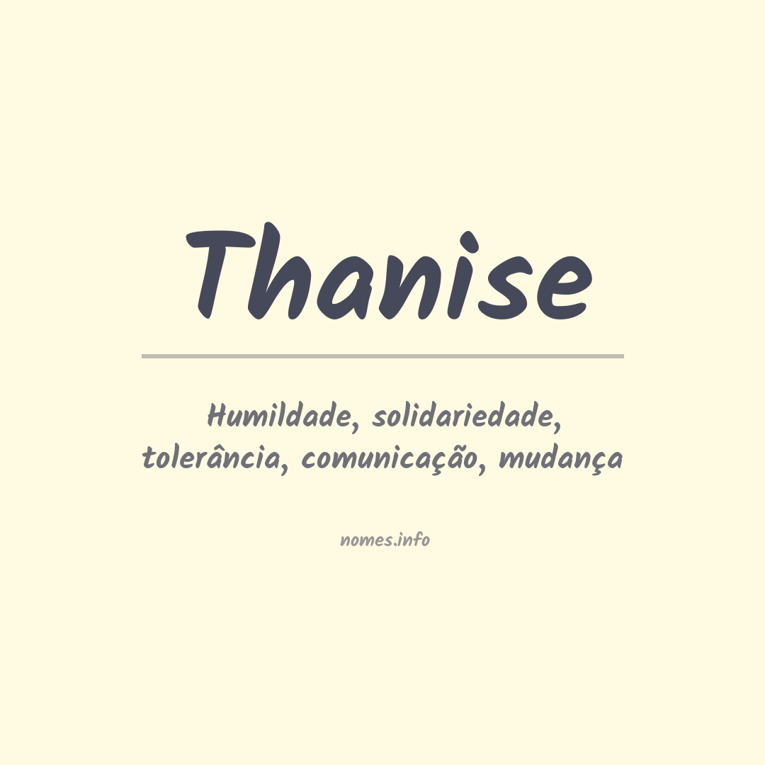 Significado do nome Thanise