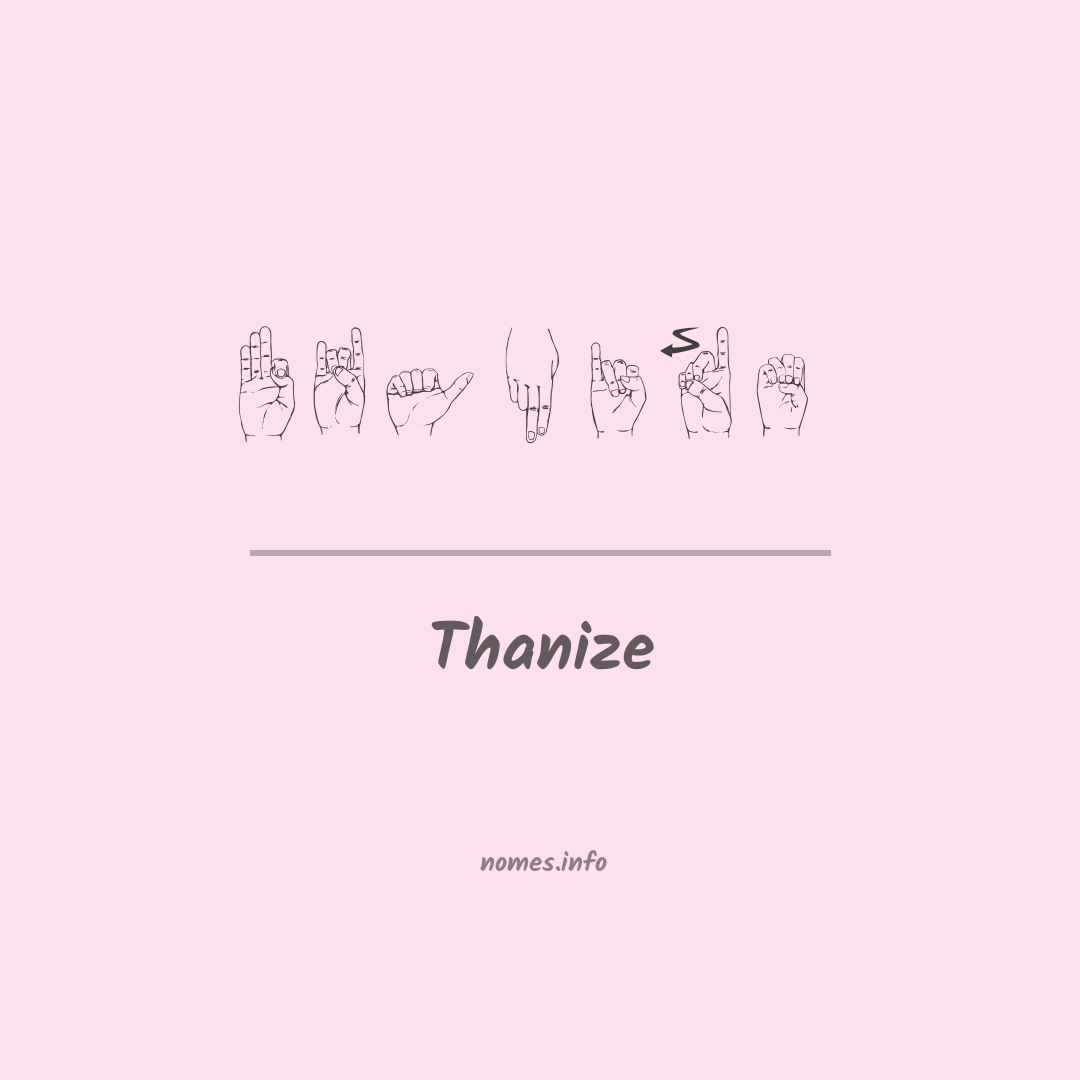 Thanize em Libras
