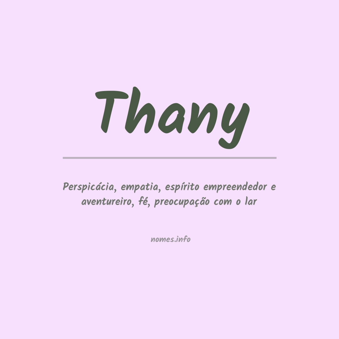 Significado do nome Thany