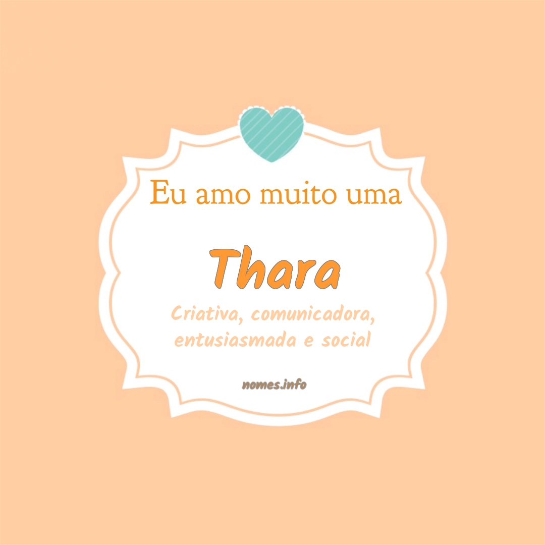 Eu amo muito Thara