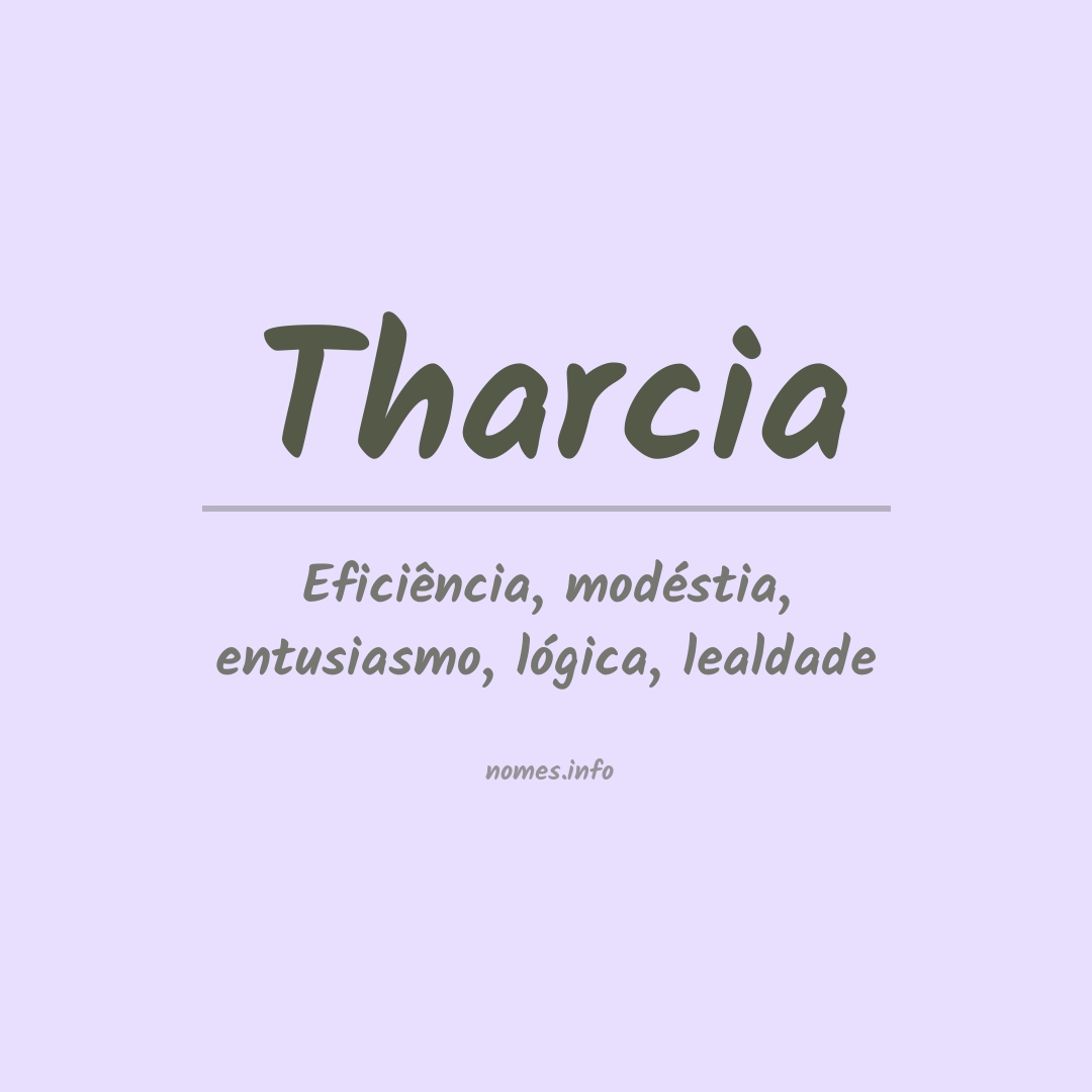 Significado do nome Tharcia