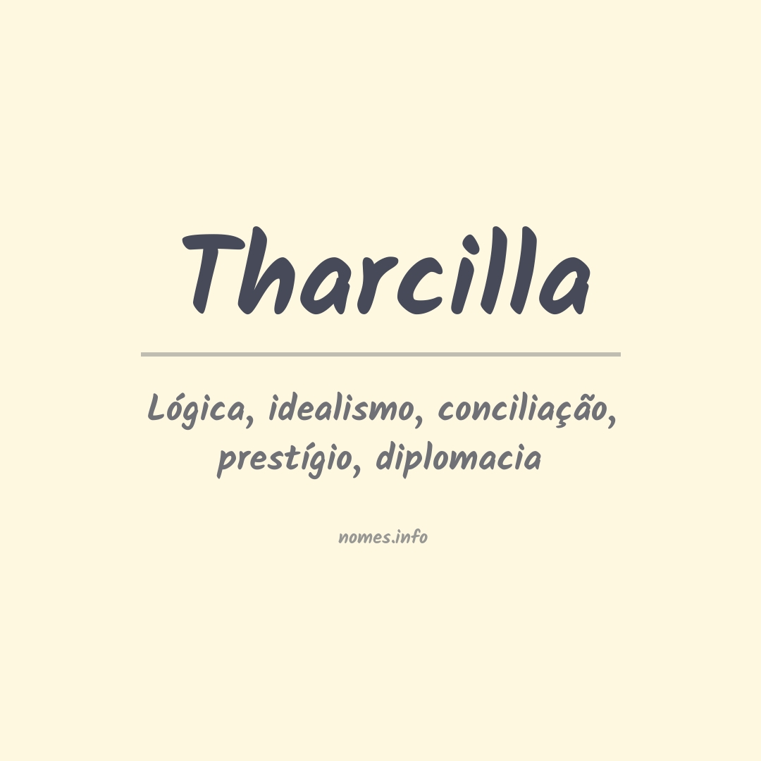 Significado do nome Tharcilla