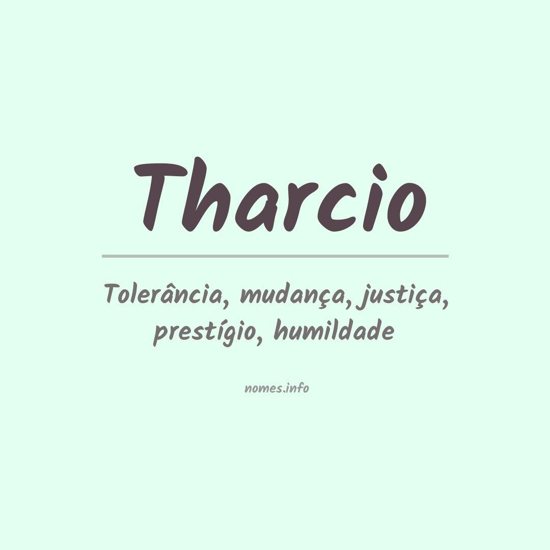 Significado do nome Tharcio