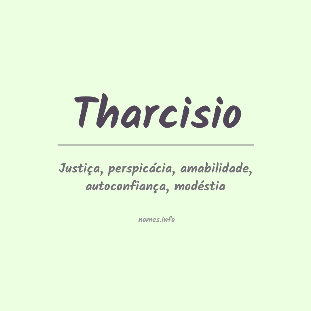 Significado do nome Tharcisio