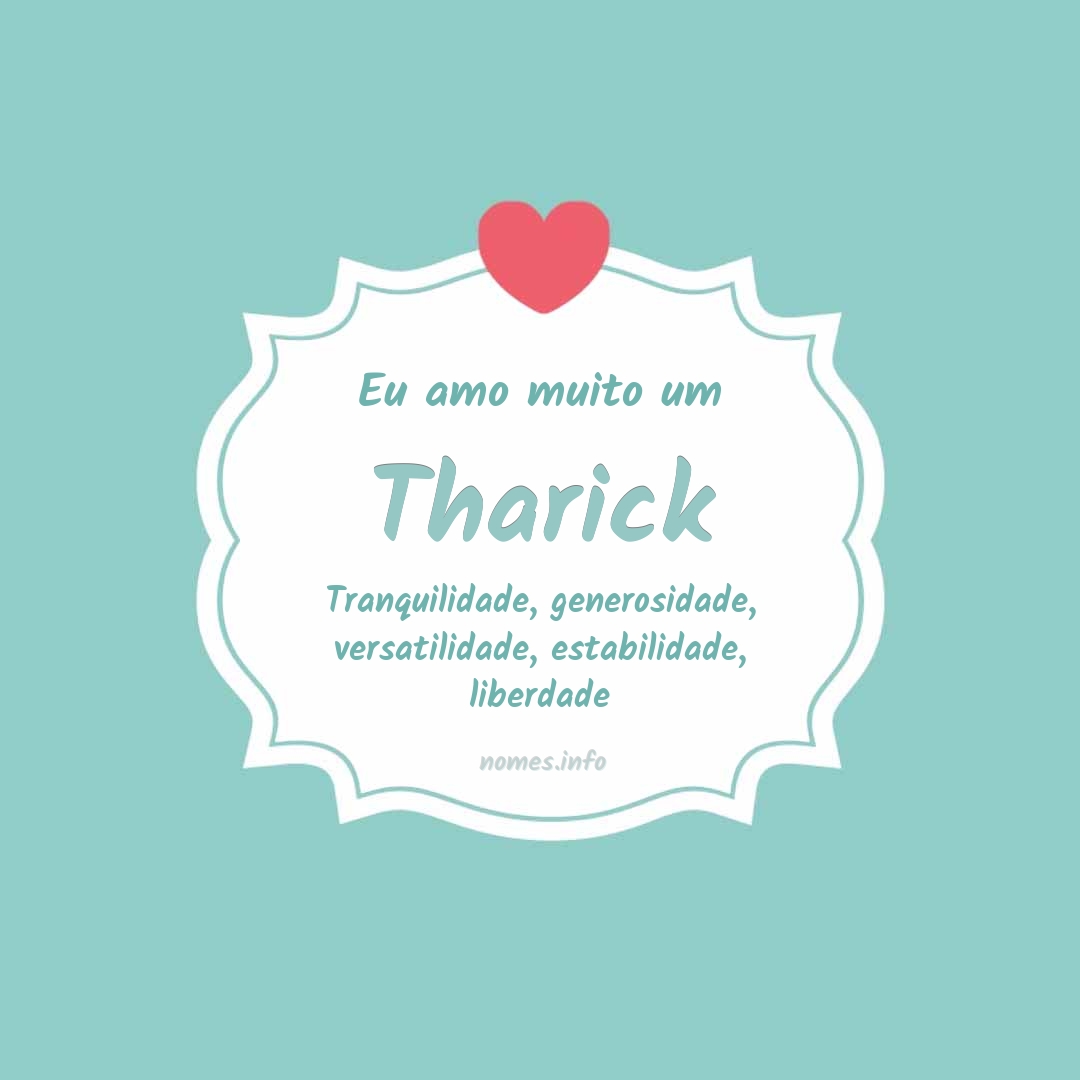 Eu amo muito Tharick