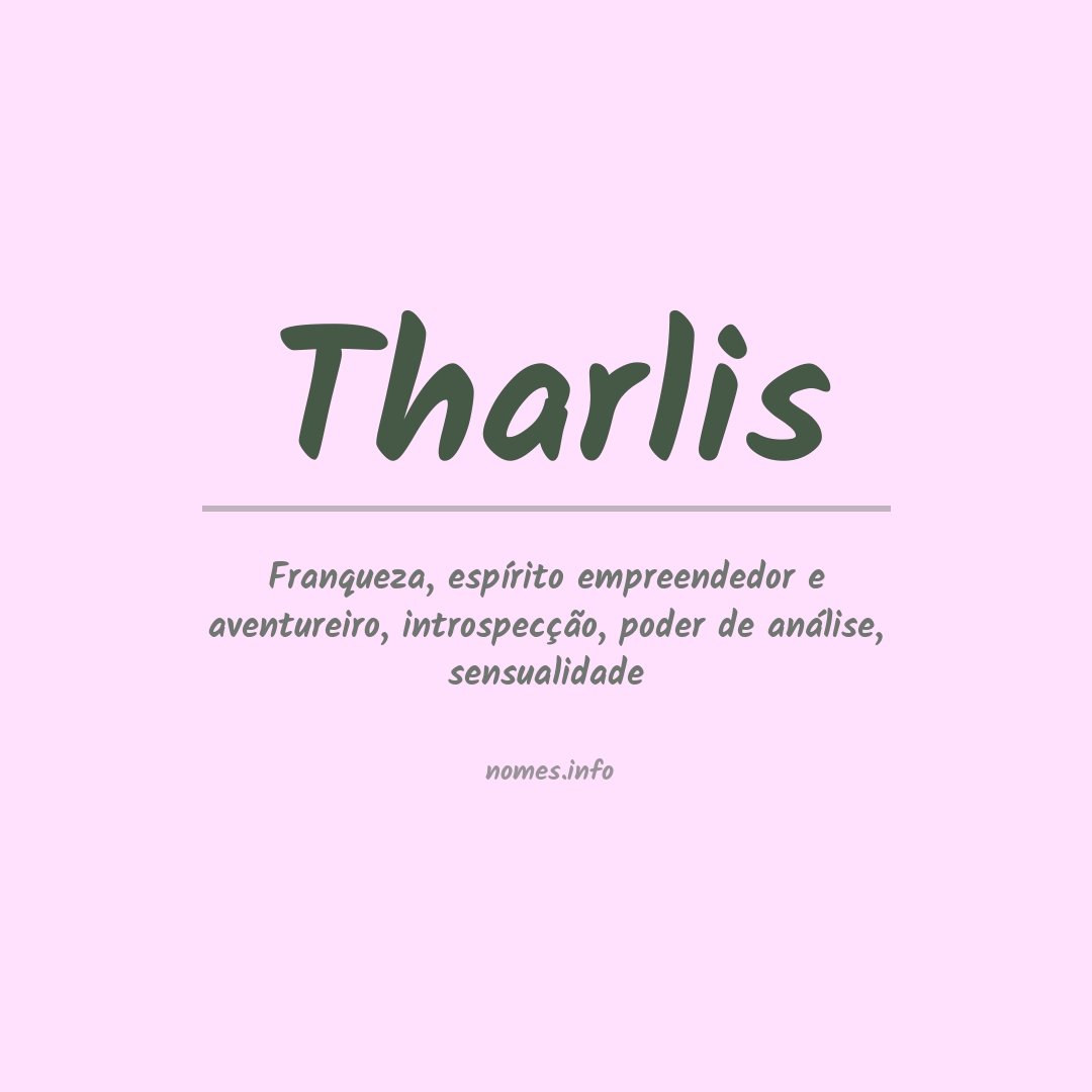 Significado do nome Tharlis