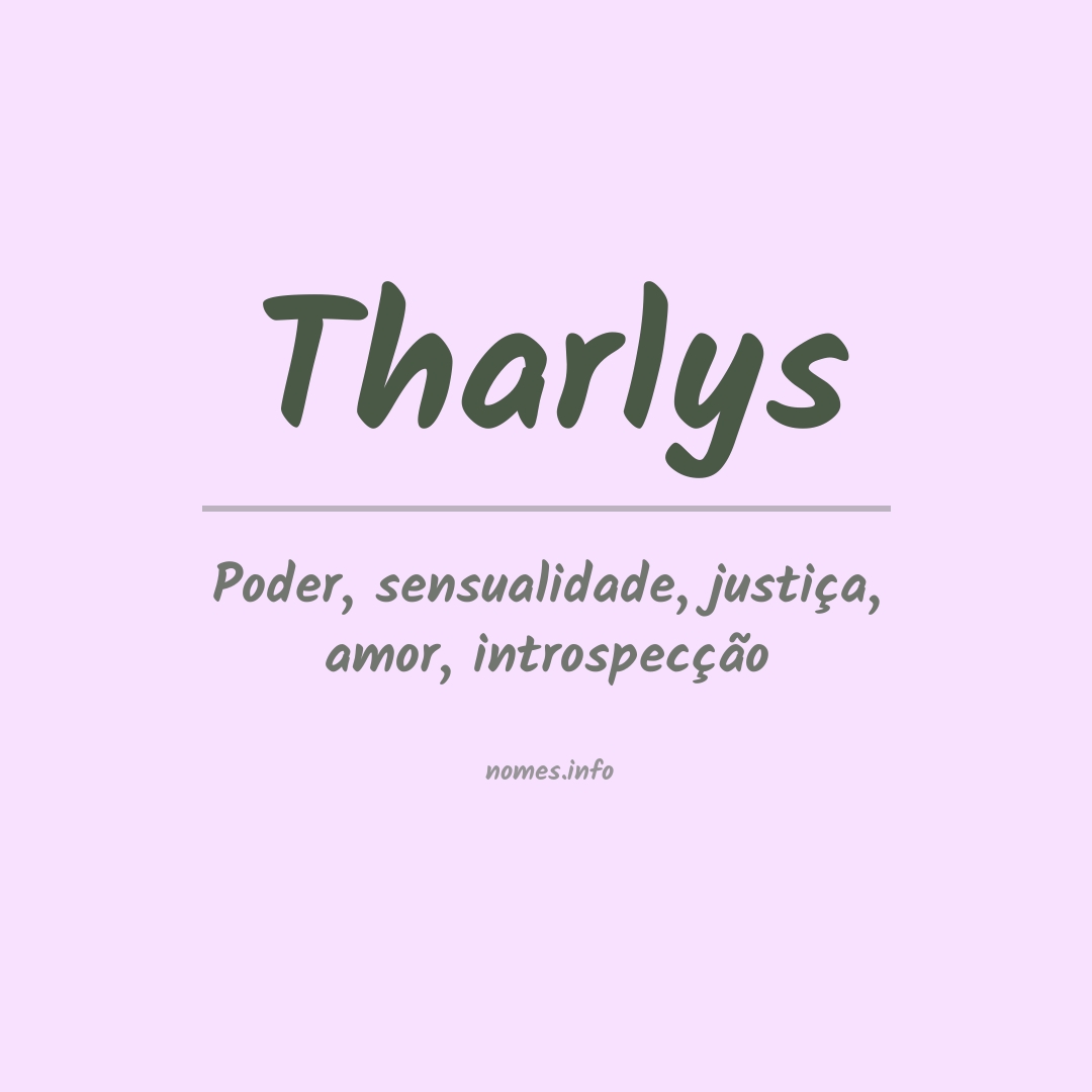 Significado do nome Tharlys