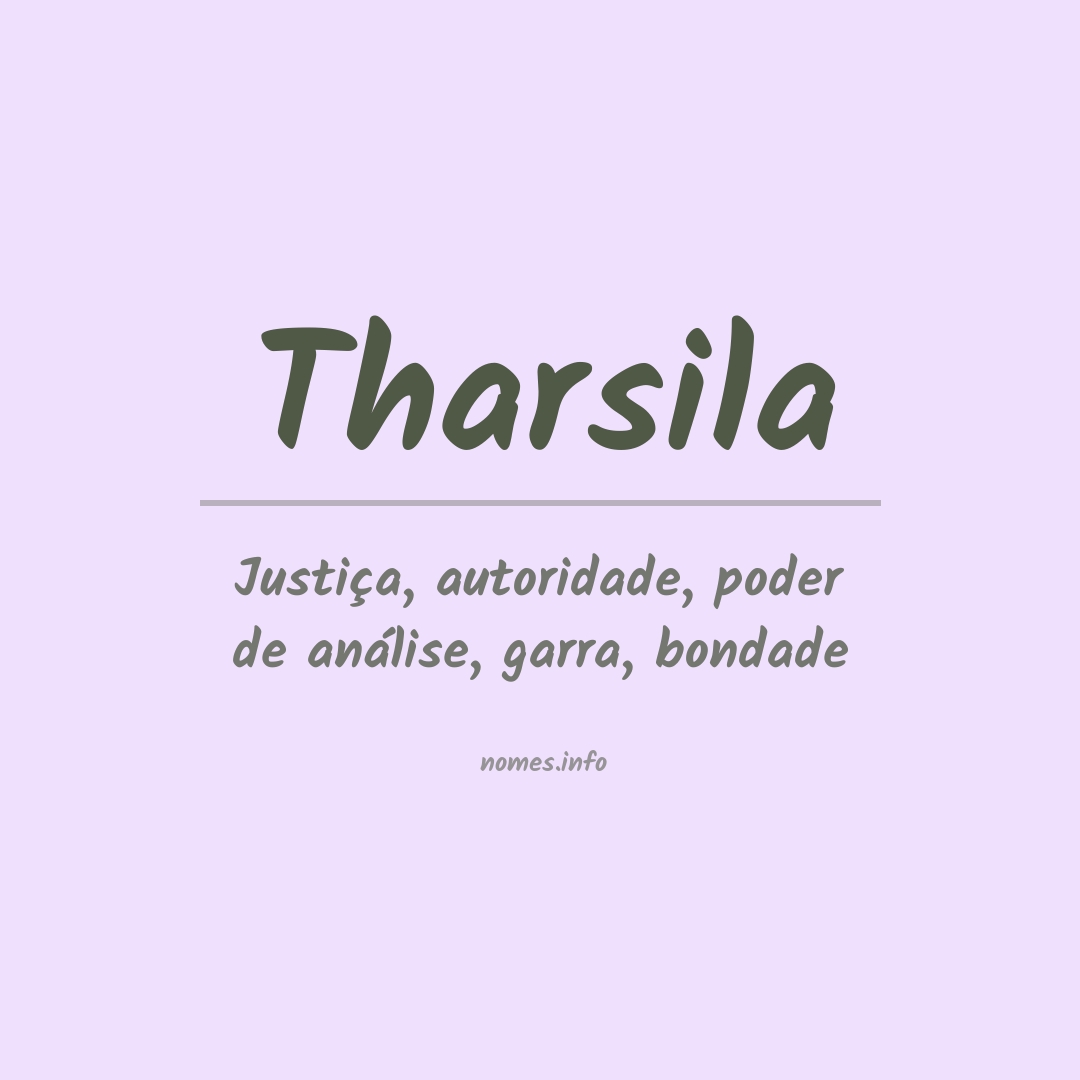 Significado do nome Tharsila