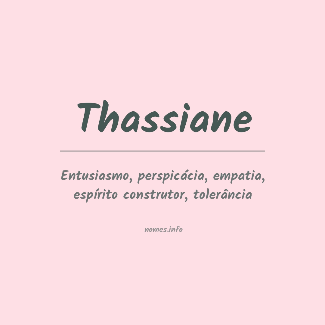 Significado do nome Thassiane