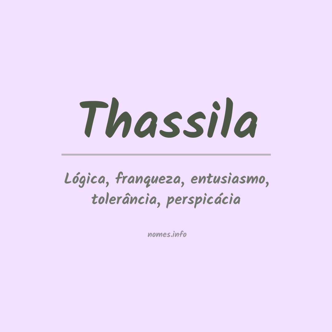 Significado do nome Thassila