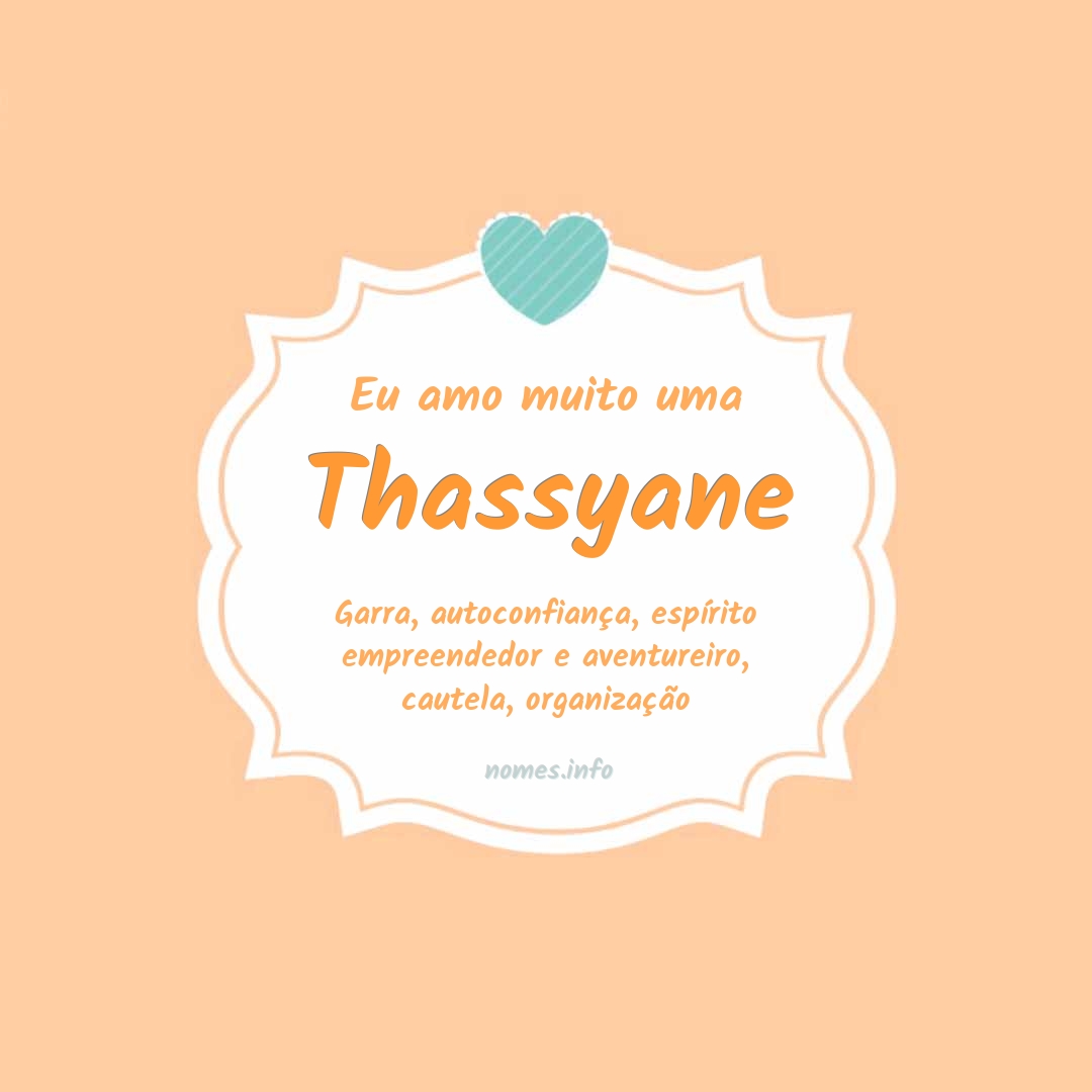 Eu amo muito Thassyane