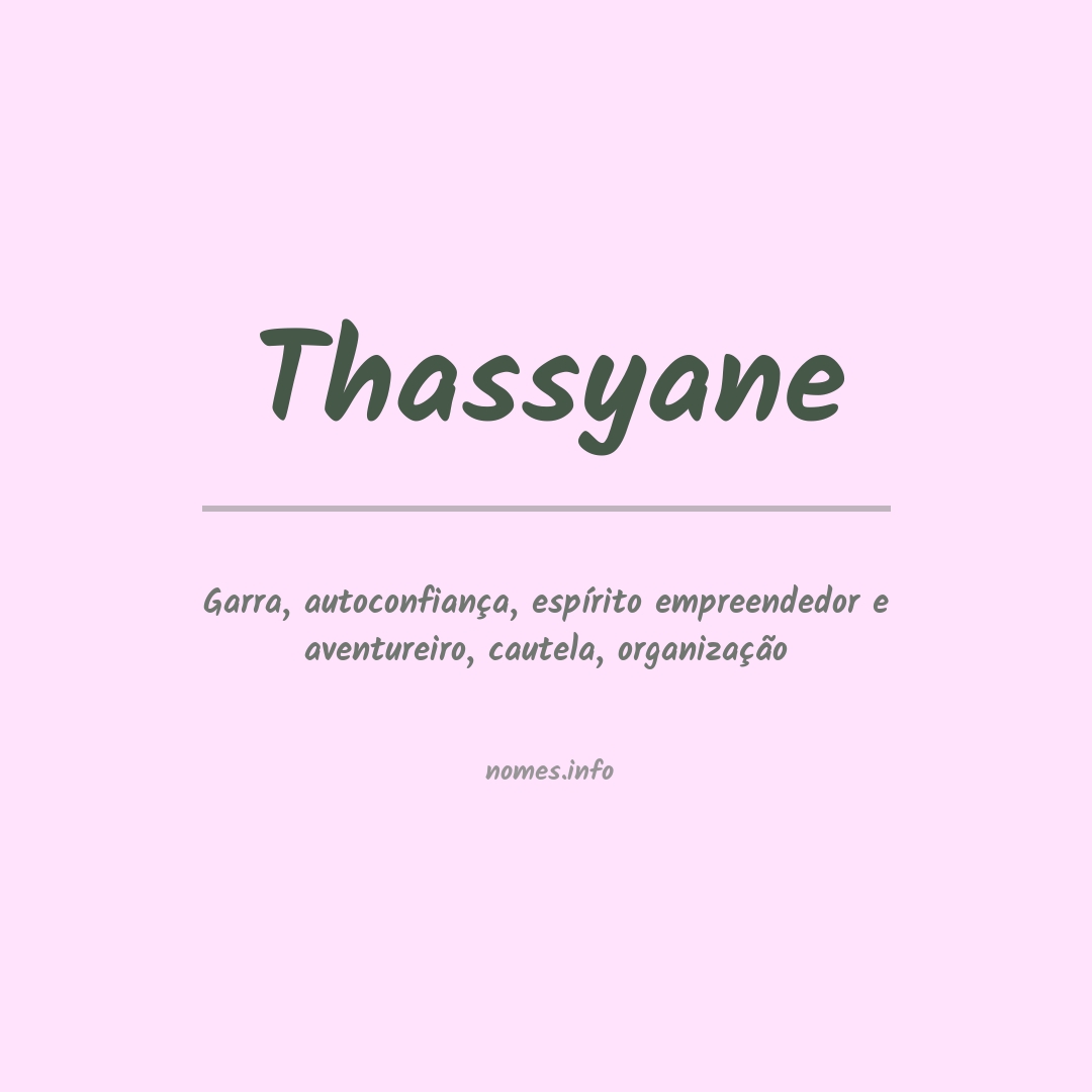 Significado do nome Thassyane
