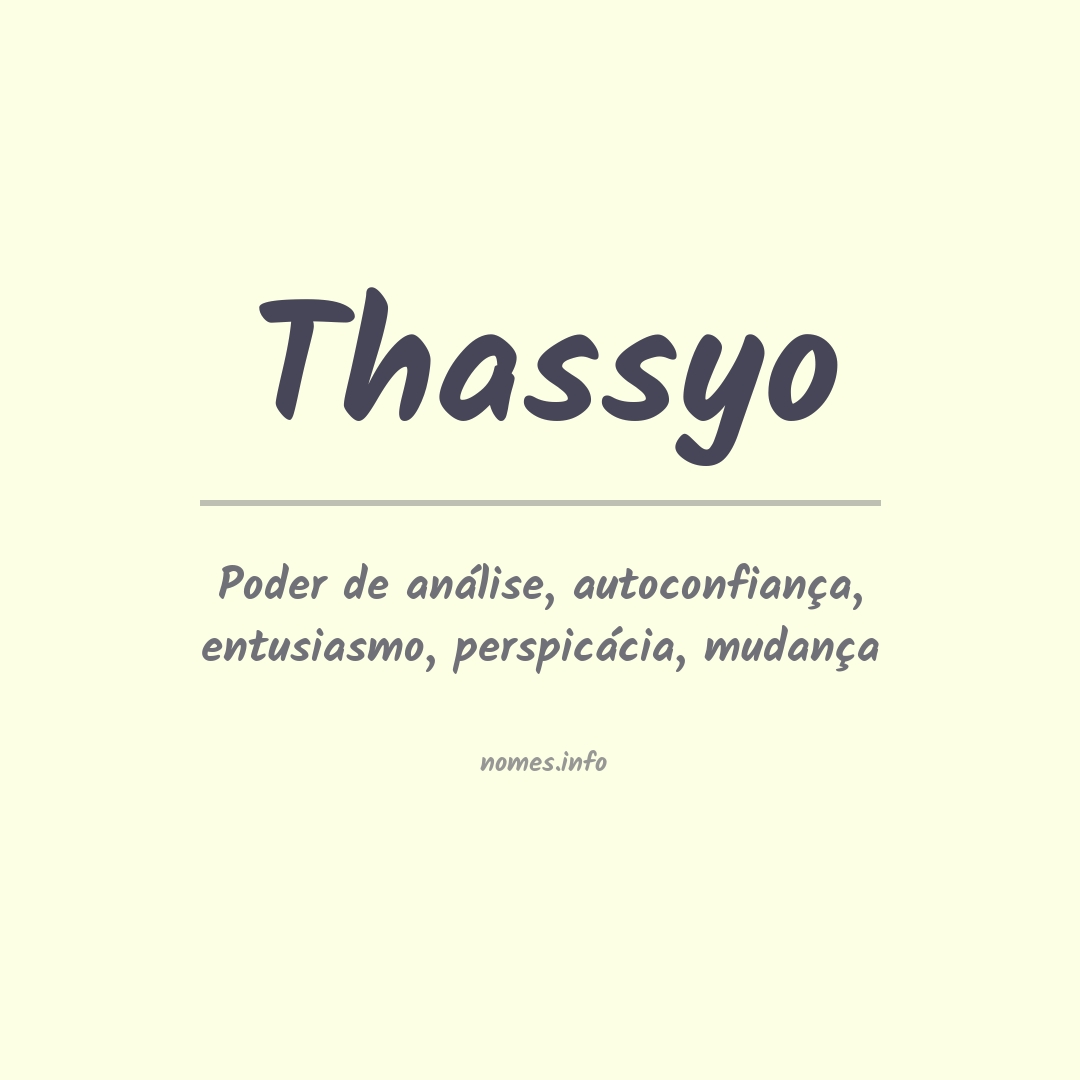 Significado do nome Thassyo