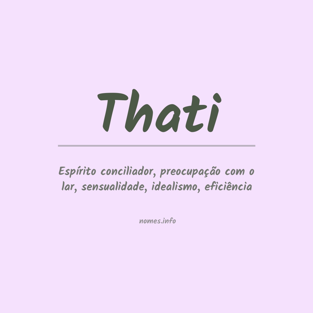 Significado do nome Thati