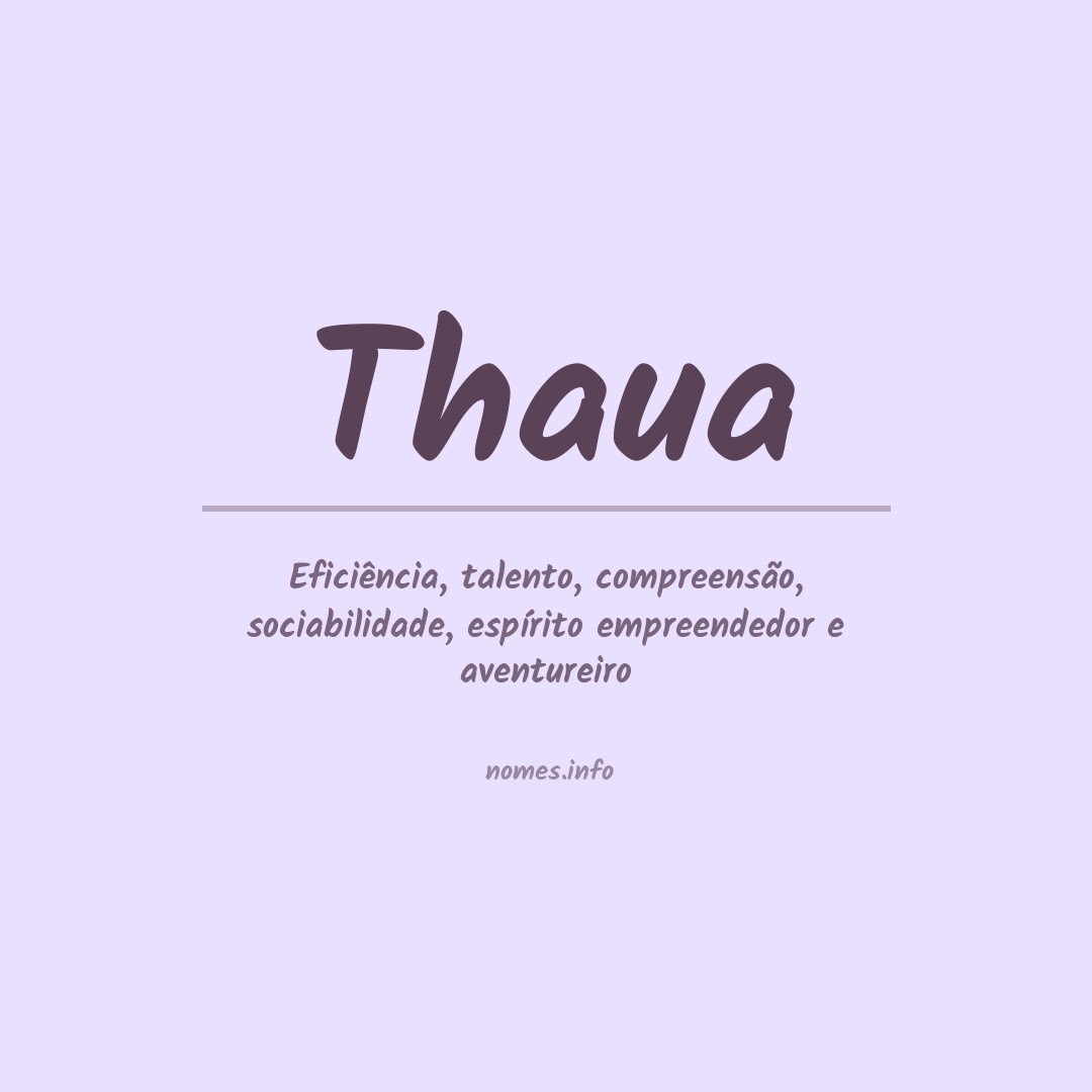 Significado do nome Thaua