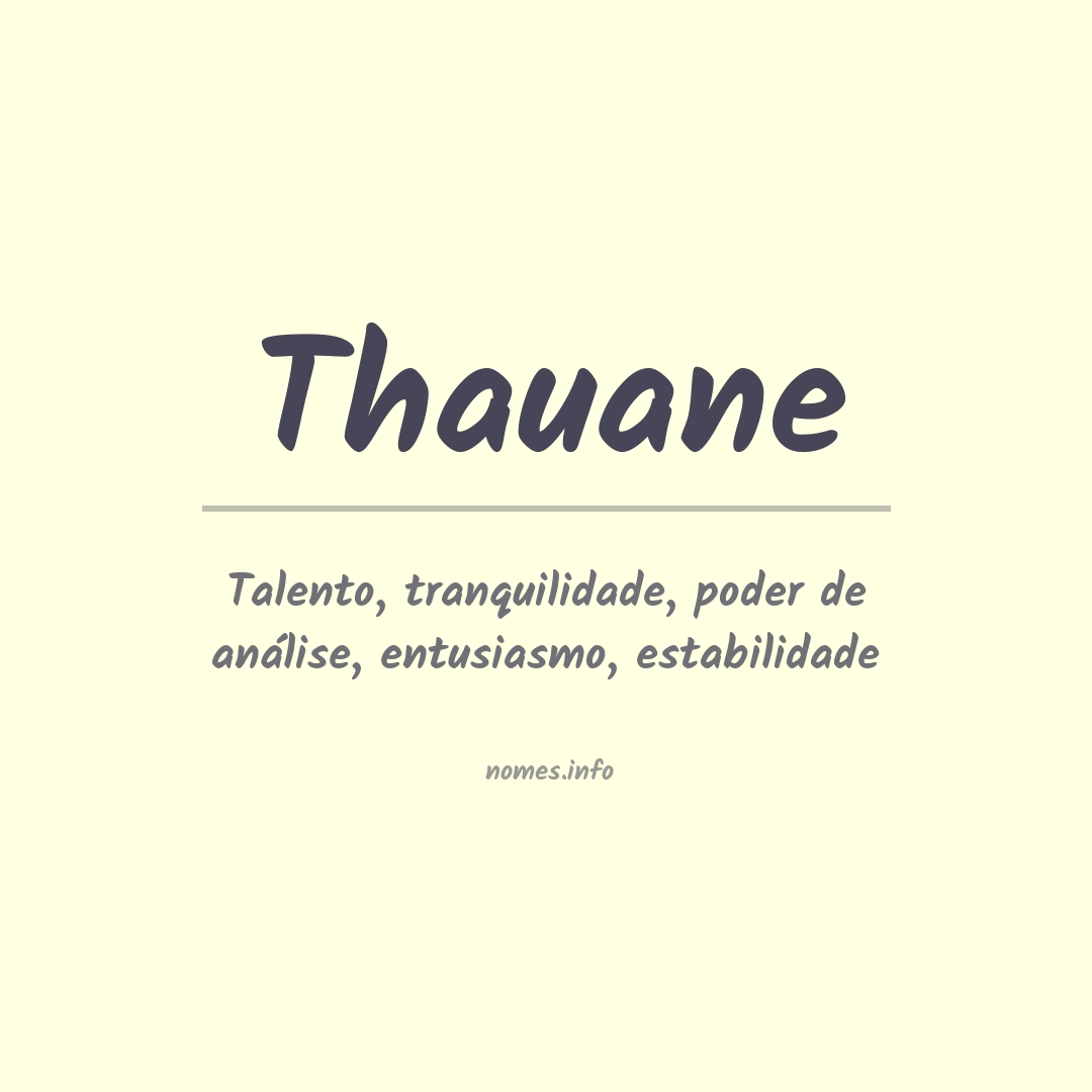 Significado do nome Thauane