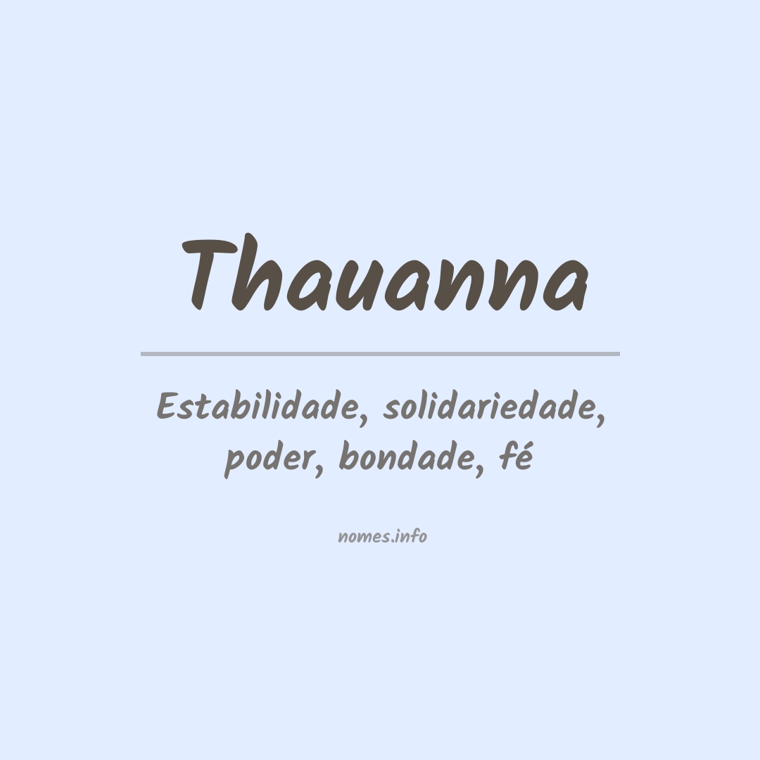 Significado do nome Thauanna