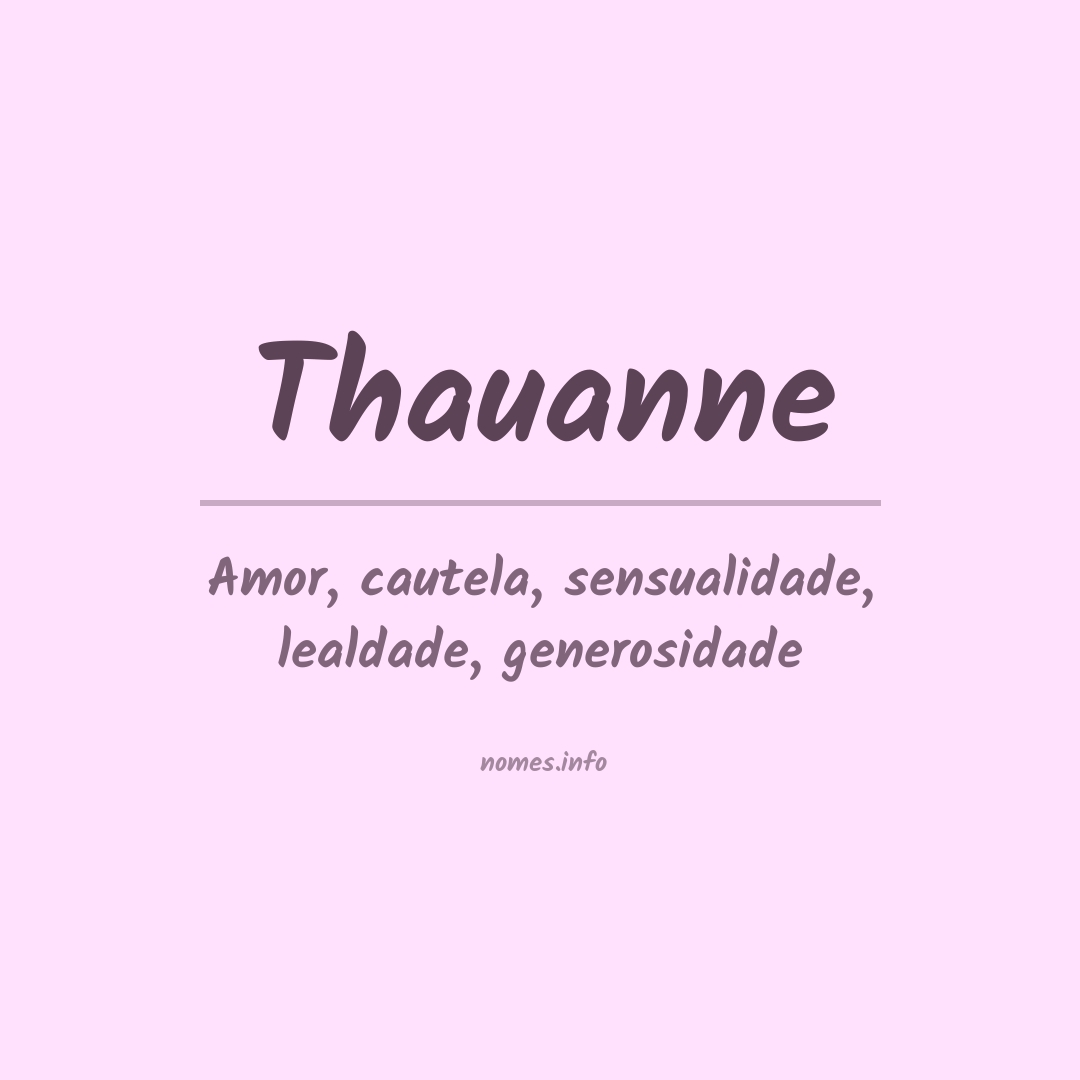 Significado do nome Thauanne