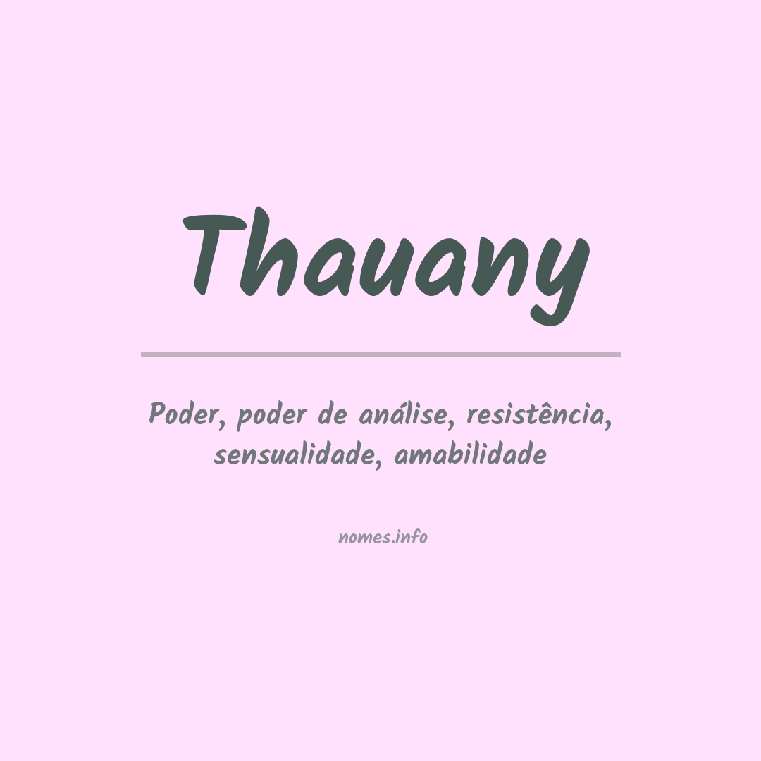 Significado do nome Thauany
