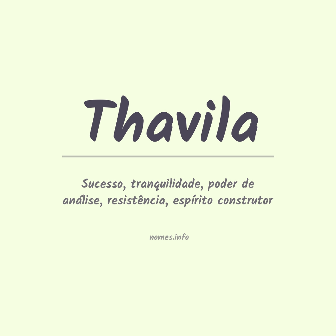 Significado do nome Thavila