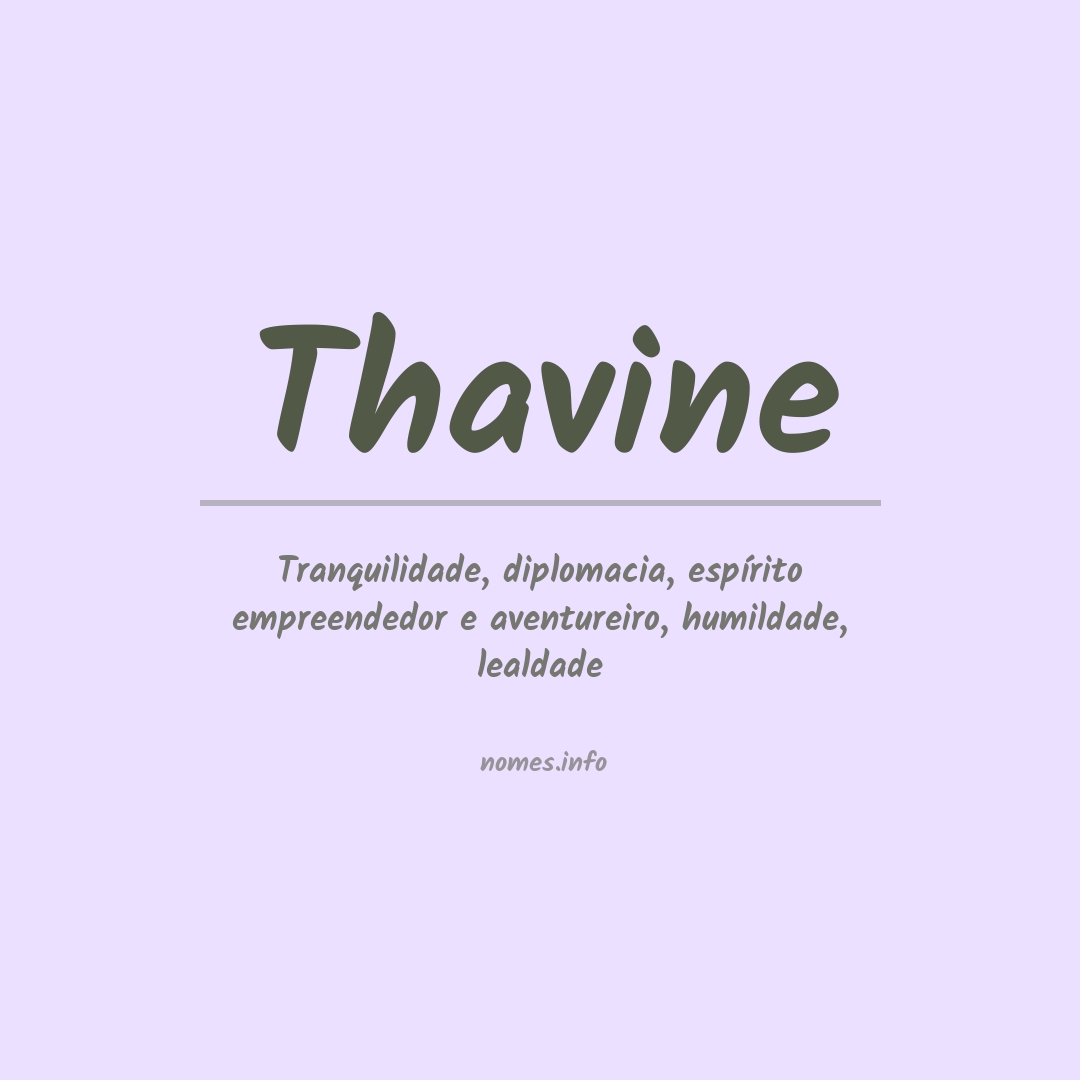 Significado do nome Thavine