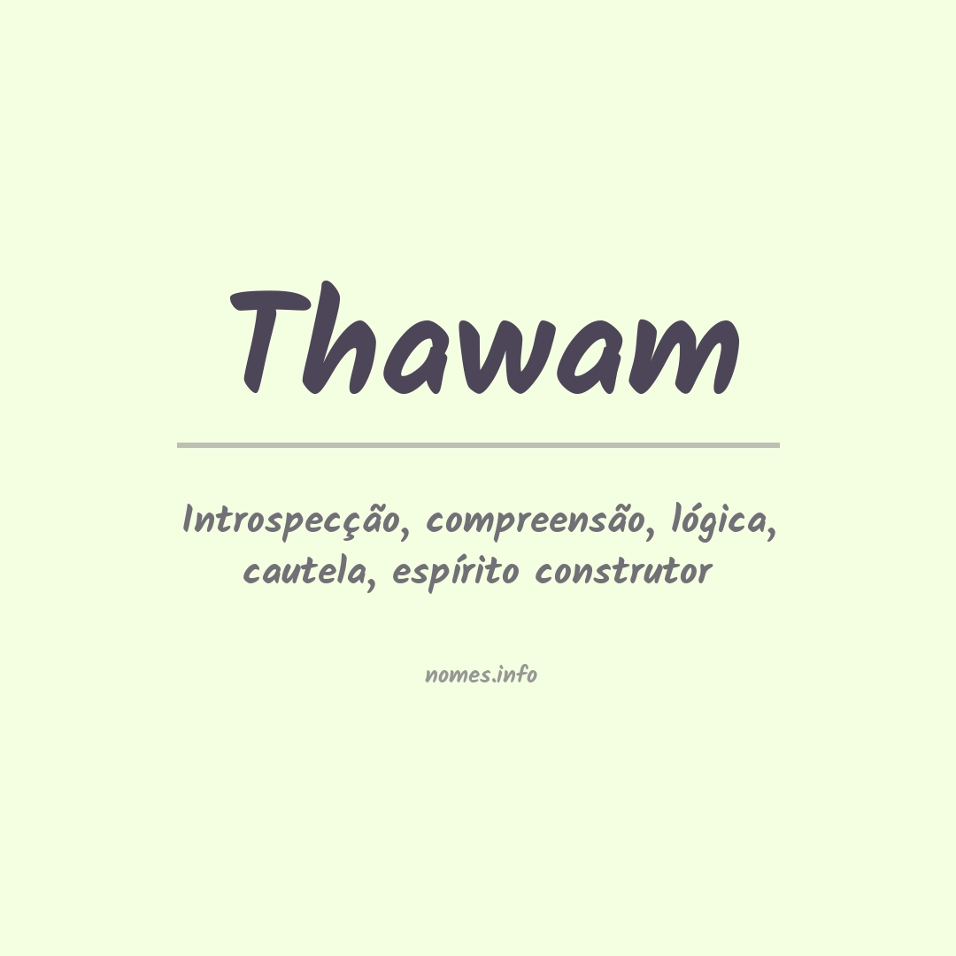 Significado do nome Thawam