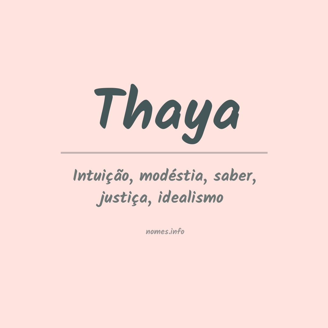 Significado do nome Thaya