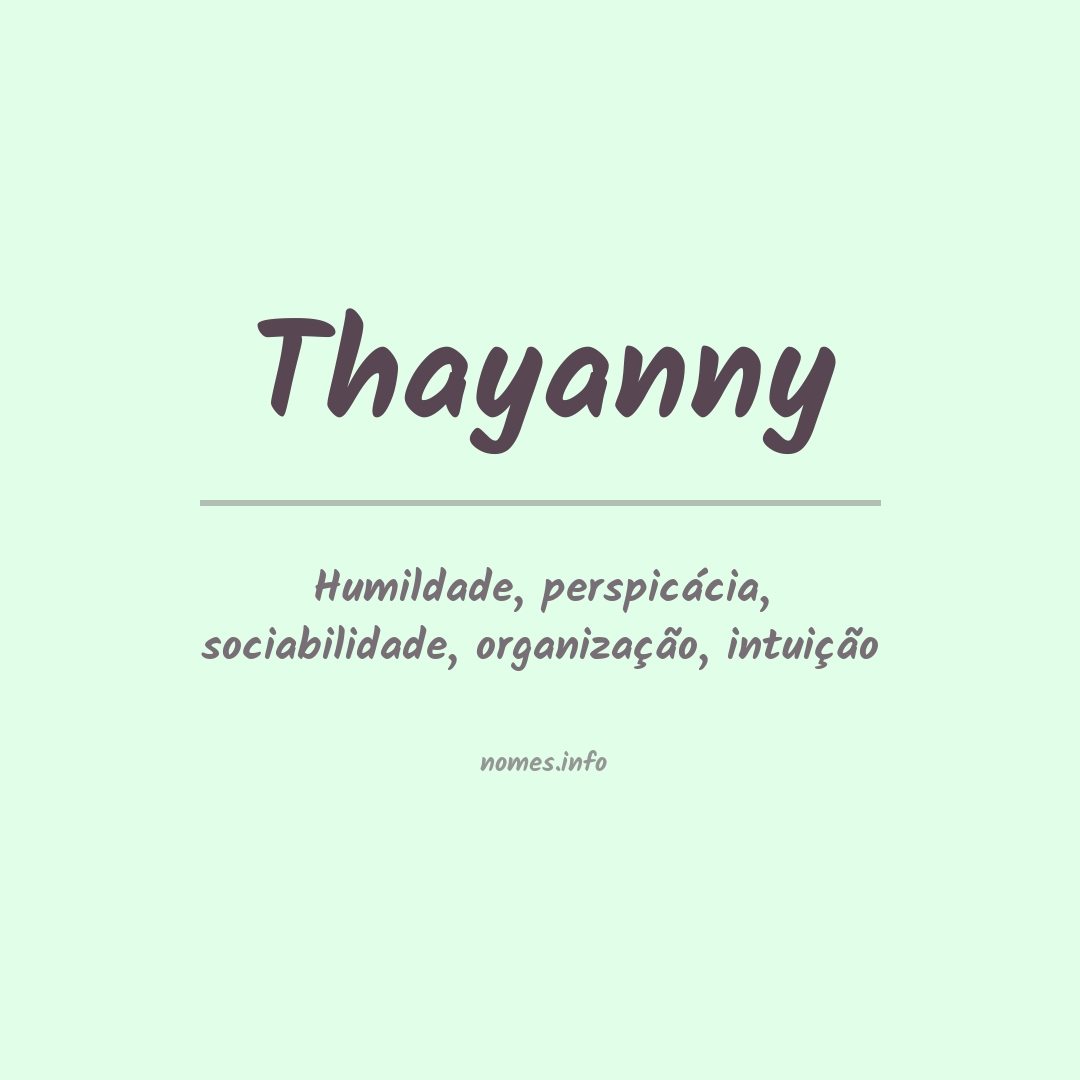 Significado do nome Thayanny