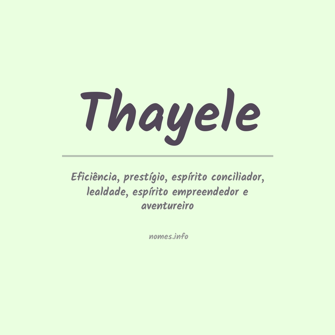 Significado do nome Thayele