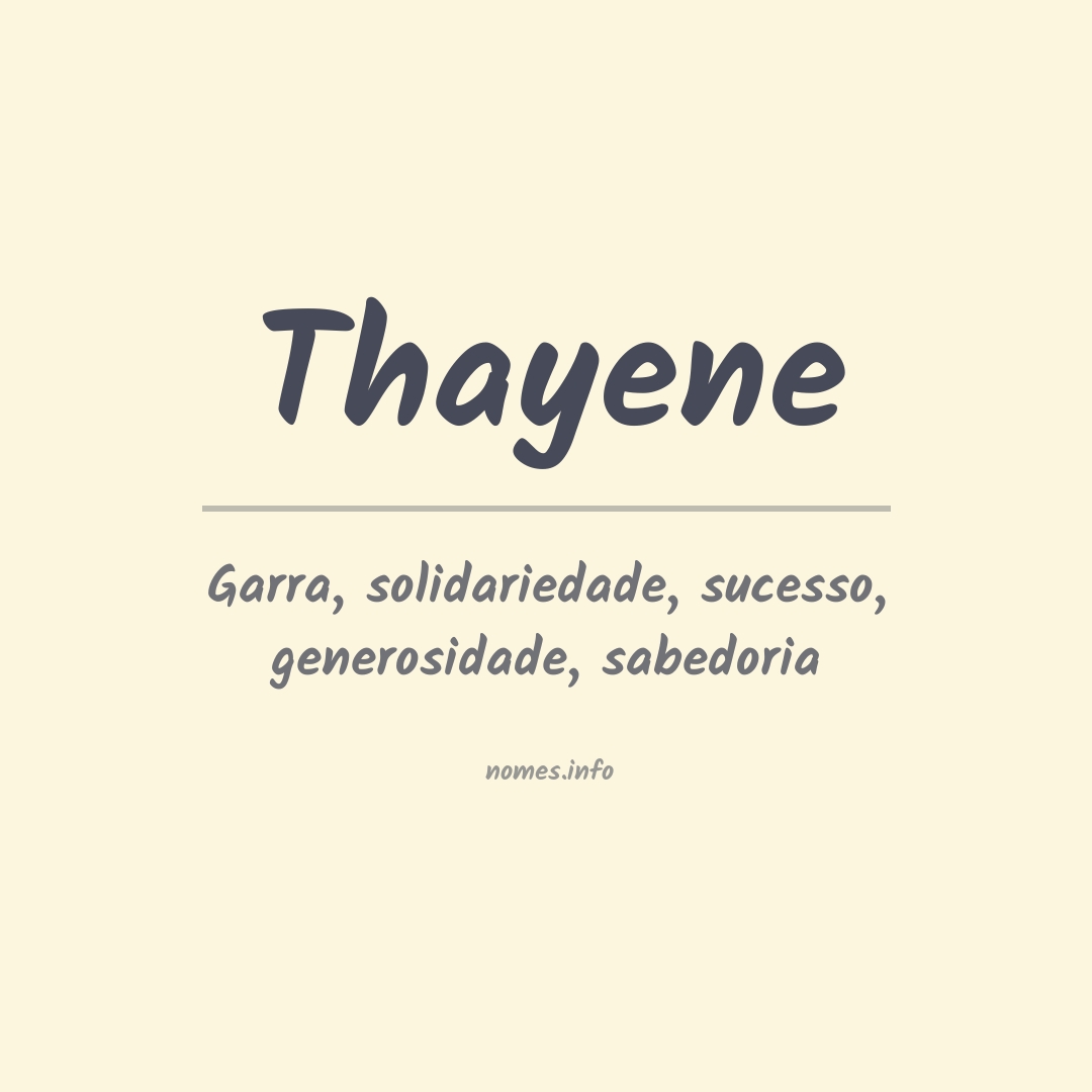 Significado do nome Thayene