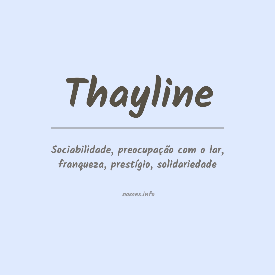 Significado do nome Thayline