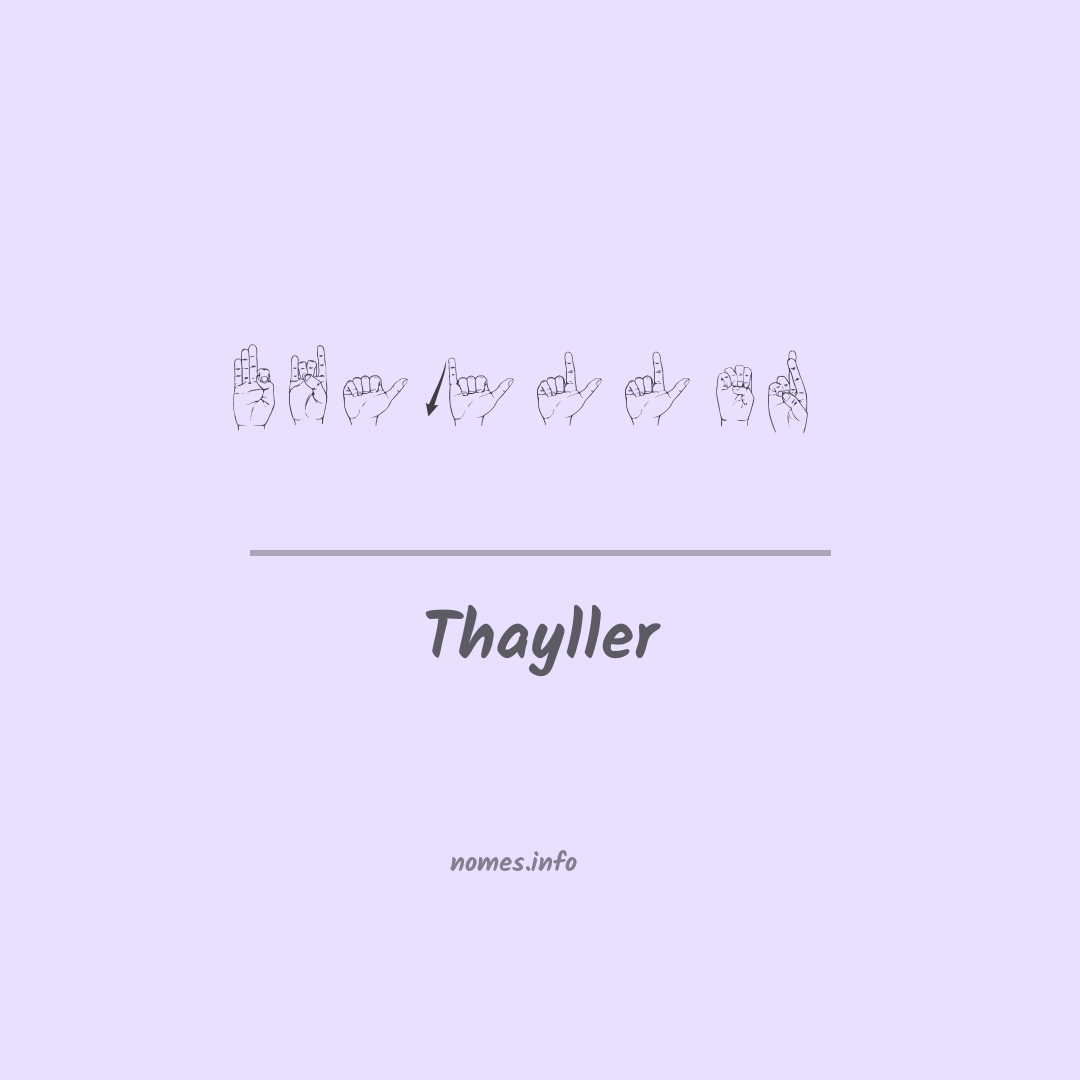 Thayller em Libras