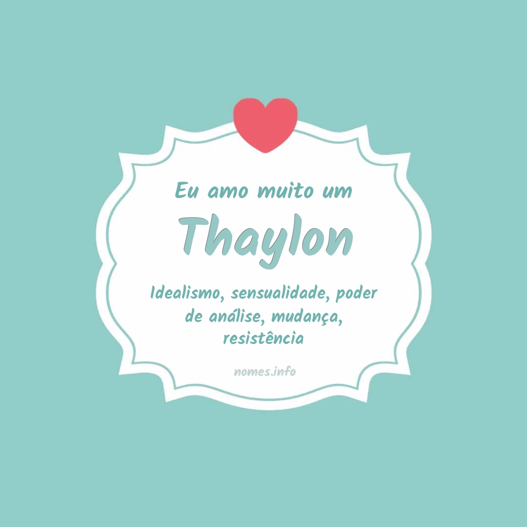 Eu amo muito Thaylon