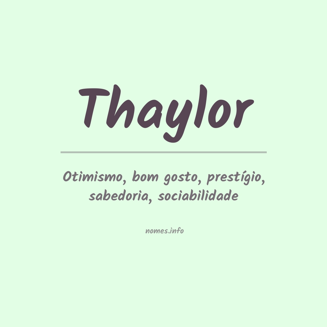 Significado do nome Thaylor