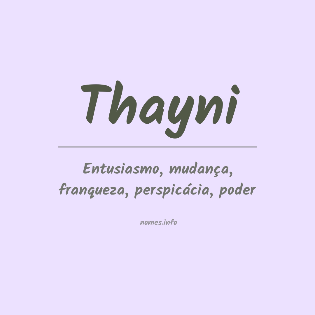 Significado do nome Thayni