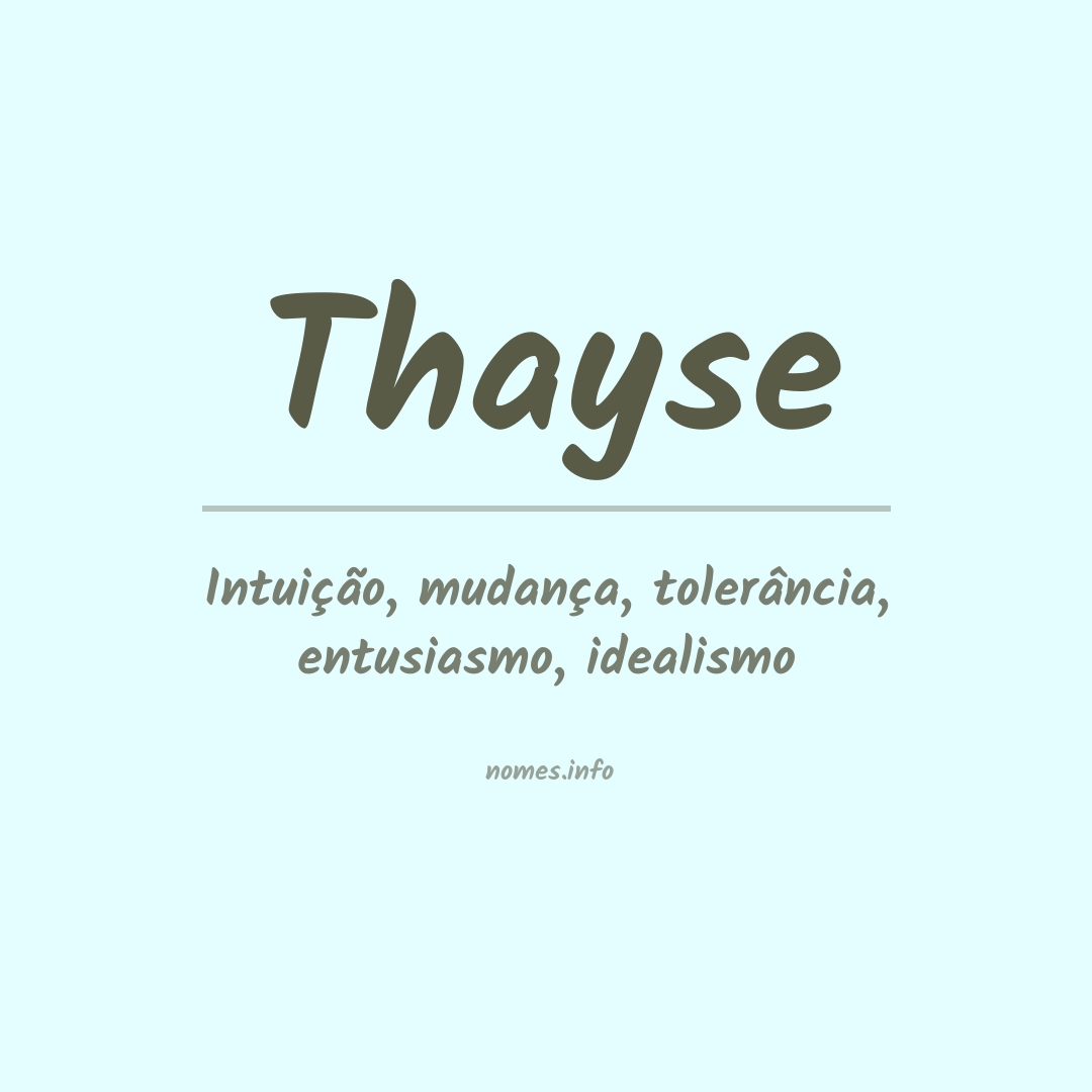 Significado do nome Thayse