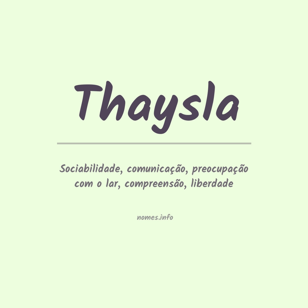 Significado do nome Thaysla