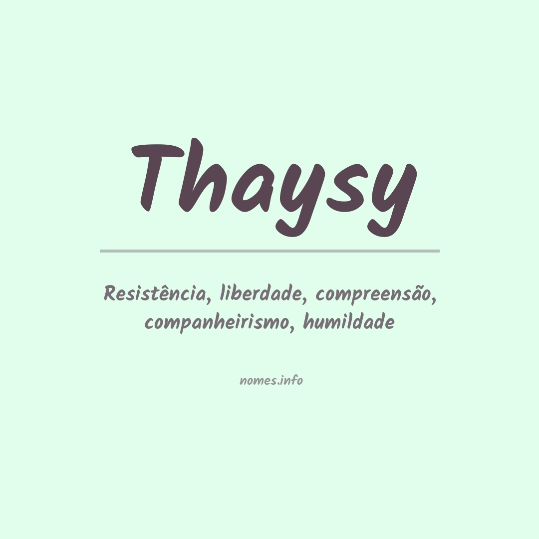 Significado do nome Thaysy