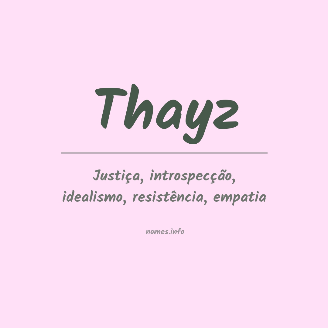 Significado do nome Thayz