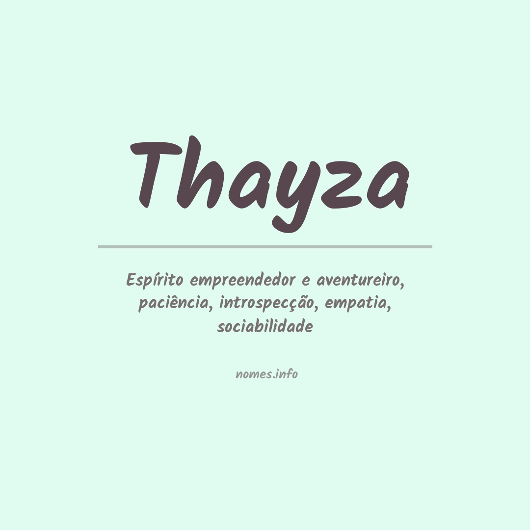 Significado do nome Thayza