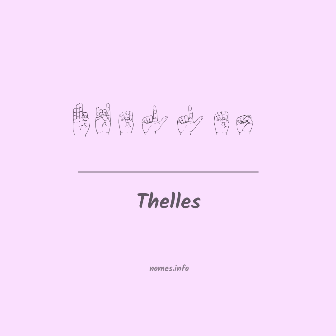 Thelles em Libras