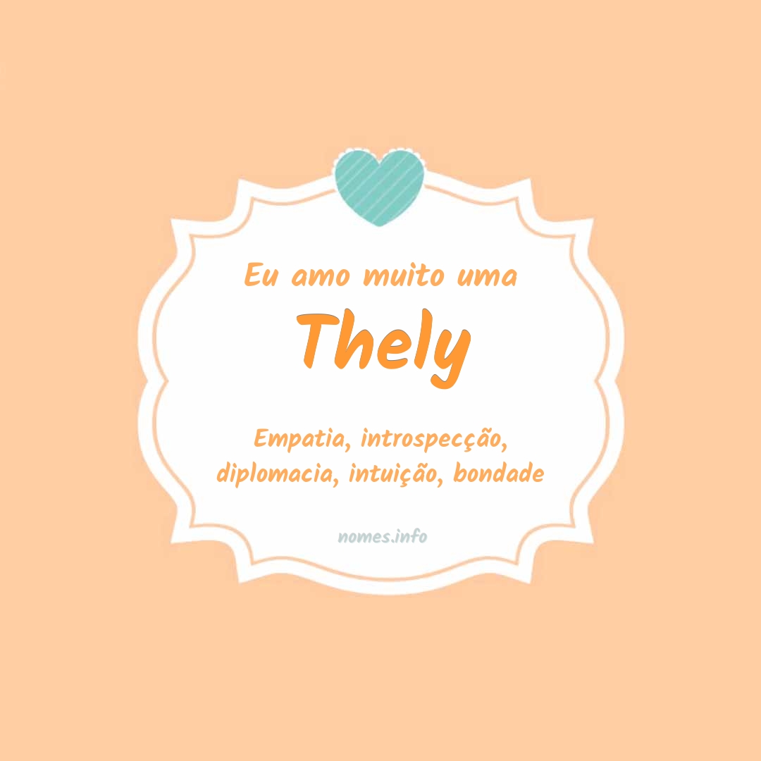 Eu amo muito Thely