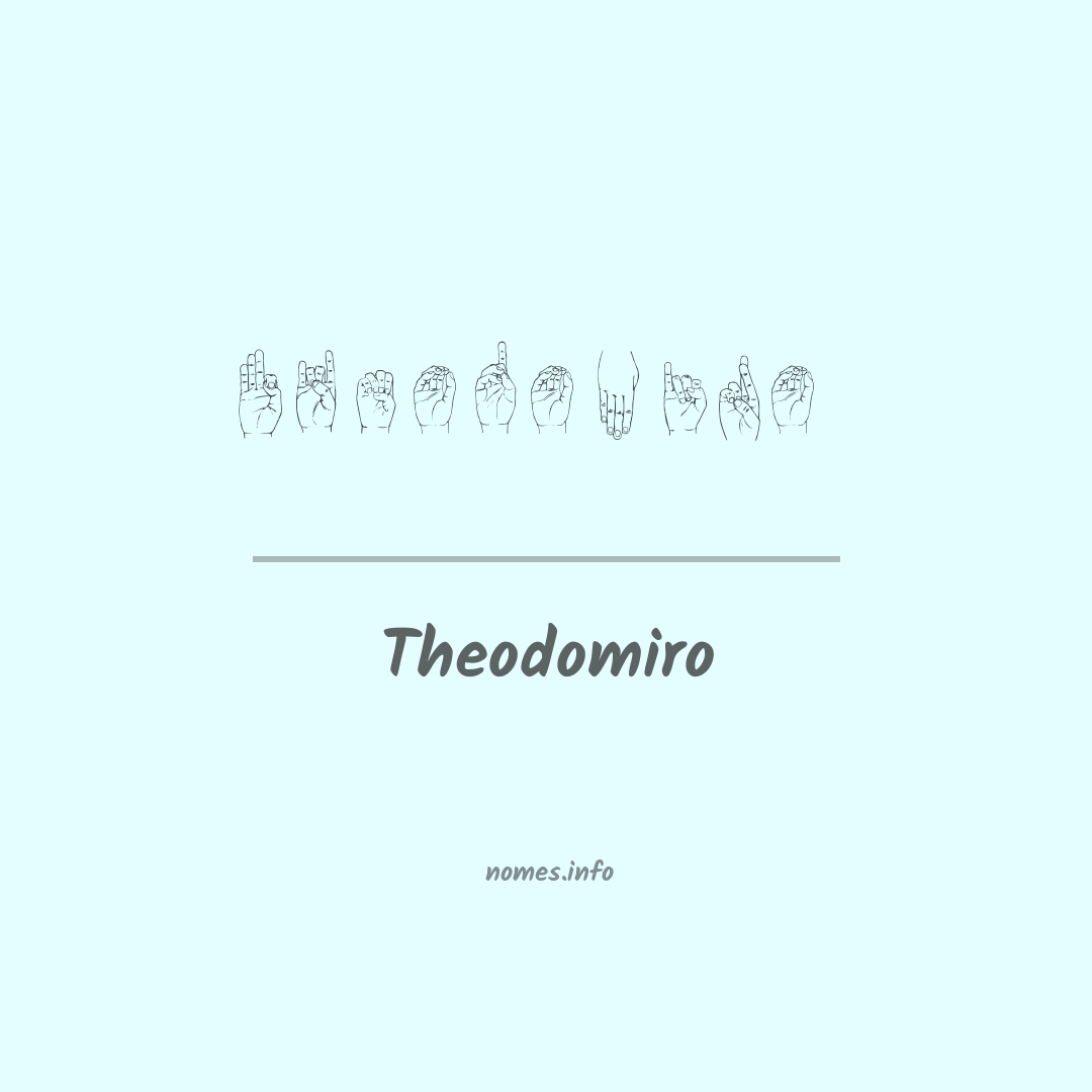 Theodomiro em Libras