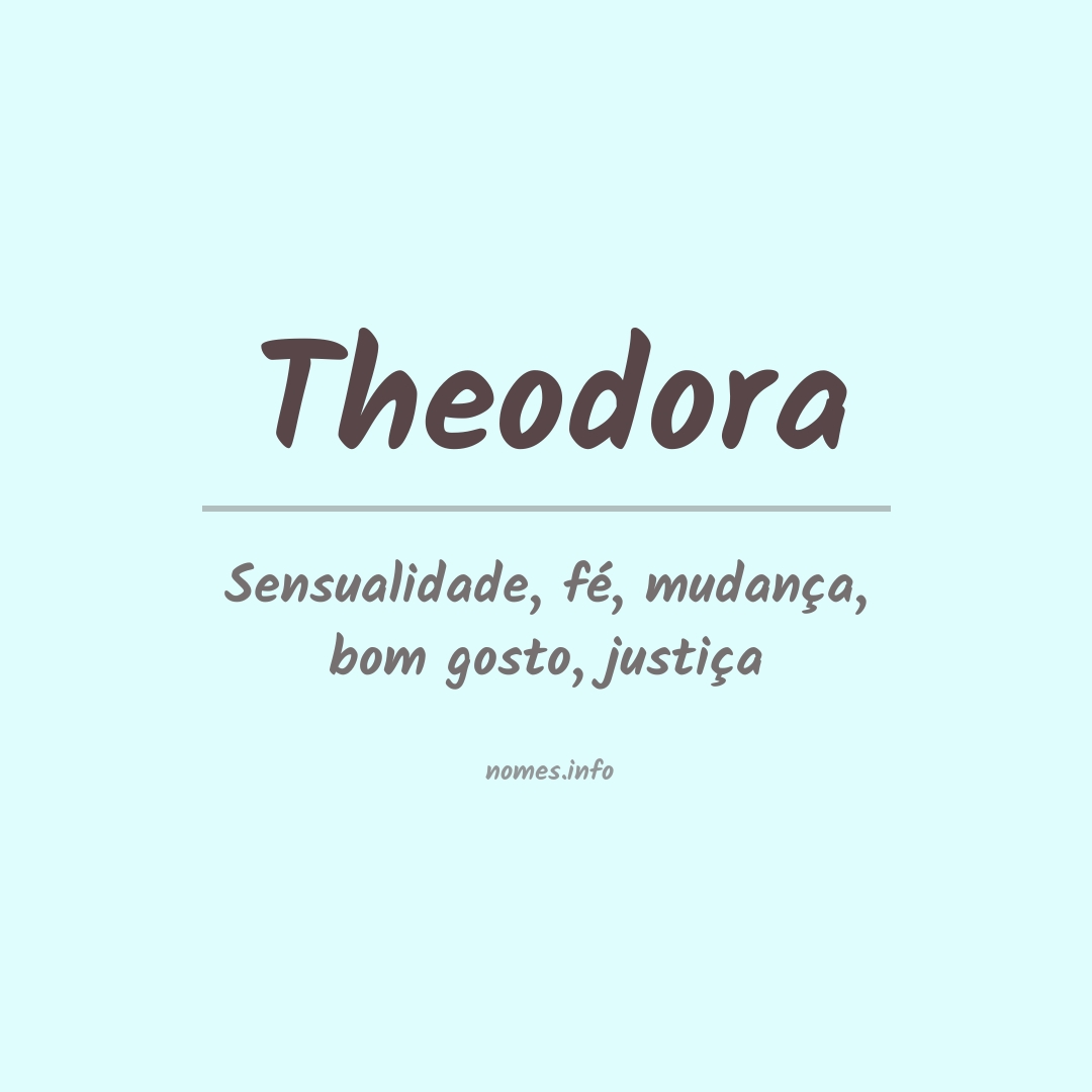 Significado do nome Theodora