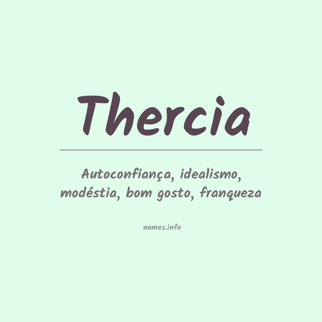 Significado do nome Thercia