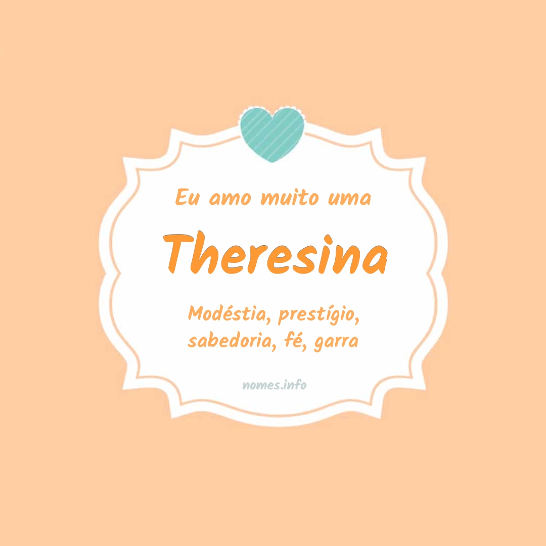 Eu amo muito Theresina