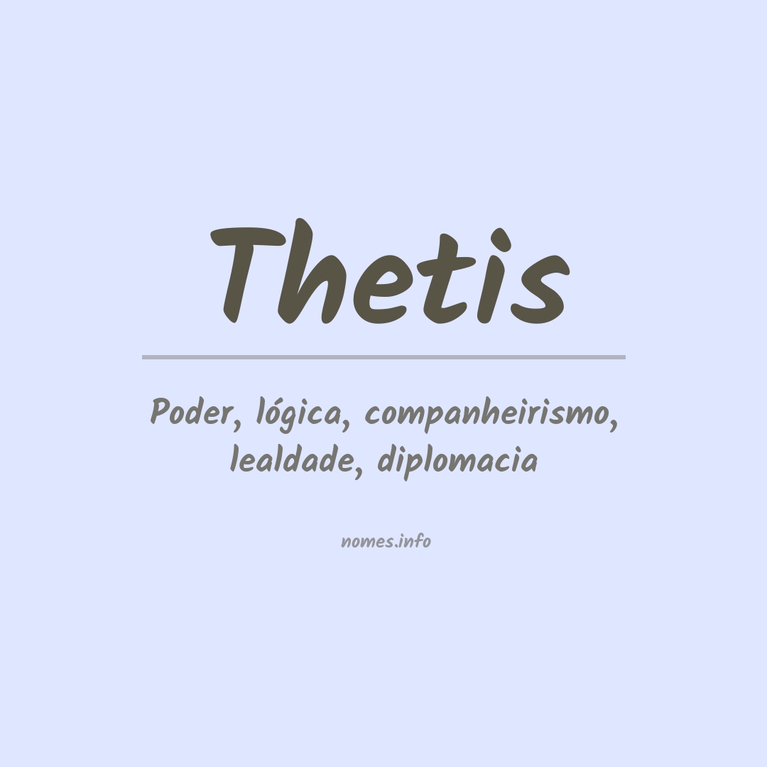 Significado do nome Thetis