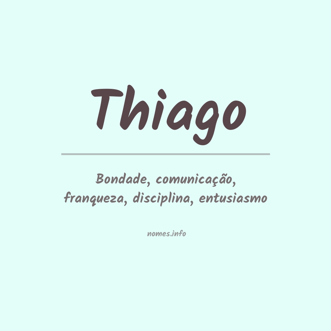 Significado do nome Thiago