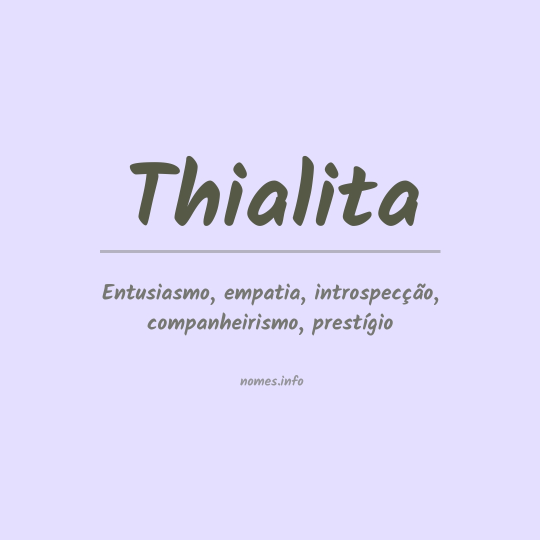 Significado do nome Thialita
